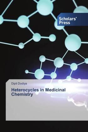 Dodiya |  Heterocycles in Medicinal Chemistry | Buch |  Sack Fachmedien