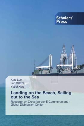 Luo / Chen / Xiao |  Landing on the Beach, Sailing out to the Sea | Buch |  Sack Fachmedien