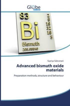 Subramani |  Advanced bismuth oxide materials | Buch |  Sack Fachmedien