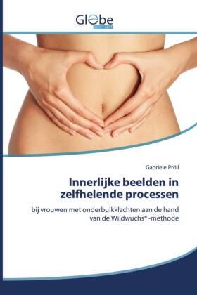 Pröll |  Innerlijke beelden in zelfhelende processen | Buch |  Sack Fachmedien