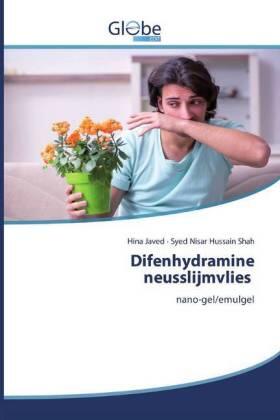 Javed / Shah | Difenhydramine neusslijmvlies | Buch | 978-613-9-42133-6 | sack.de