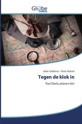 Gutiérrez / Hebrón |  Tegen de klok in | Buch |  Sack Fachmedien