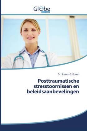 Koven |  Posttraumatische stresstoornissen en beleidsaanbevelingen | Buch |  Sack Fachmedien