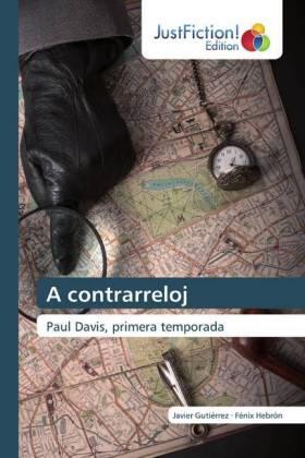 Gutiérrez / Hebrón |  A contrarreloj | Buch |  Sack Fachmedien