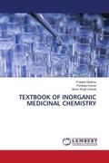 Sharma / Kumar / Grewal |  TEXTBOOK OF INORGANIC MEDICINAL CHEMISTRY | Buch |  Sack Fachmedien