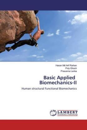 Arif Raihan / Ghosh / Lenka |  Basic Applied Biomechanics-II | Buch |  Sack Fachmedien