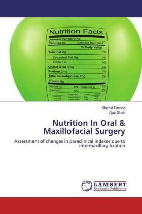 Farooq / Shah |  Nutrition In Oral & Maxillofacial Surgery | Buch |  Sack Fachmedien