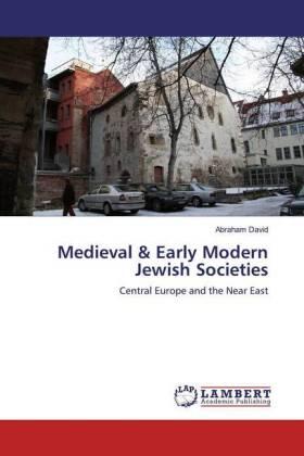 David |  Medieval & Early Modern Jewish Societies | Buch |  Sack Fachmedien
