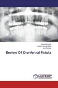 Singh / Mukul / Pandey |  Review Of Oro-Antral Fistula | Buch |  Sack Fachmedien