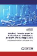 Chaki / Acharya / Pujara |  Method Development & Validation of Diclofenac Sodium and Pantoprazole | Buch |  Sack Fachmedien