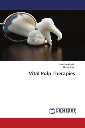 Rashid / Singh |  Vital Pulp Therapies | Buch |  Sack Fachmedien