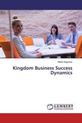 Augustus |  Kingdom Business Success Dynamics | Buch |  Sack Fachmedien