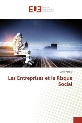 Pereira |  Les Entreprises et le Risque Social | Buch |  Sack Fachmedien