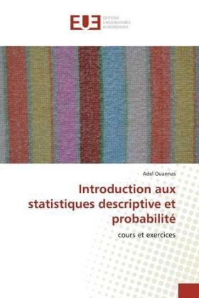 Ouannas |  Introduction aux statistiques descriptive et probabilité | Buch |  Sack Fachmedien