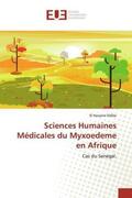 Sidibé |  Sciences Humaines Médicales du Myxoedeme en Afrique | Buch |  Sack Fachmedien