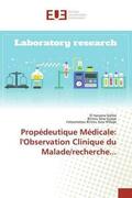 Sidibé / Sow Gueye / Sow N'Doye |  Propédeutique Médicale: l'Observation Clinique du Malade/recherche... | Buch |  Sack Fachmedien