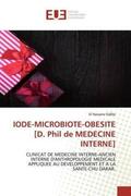 Sidibé |  IODE-MICROBIOTE-OBESITE [D. Phil de MEDECINE INTERNE] | Buch |  Sack Fachmedien