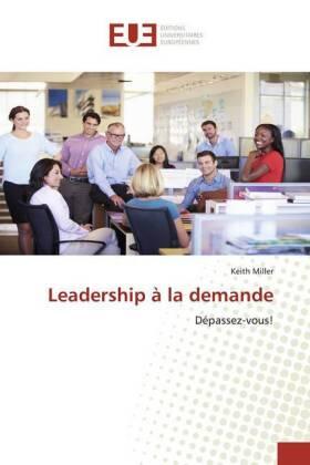 Miller |  Leadership à la demande | Buch |  Sack Fachmedien