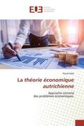 Salin |  La théorie économique autrichienne | Buch |  Sack Fachmedien