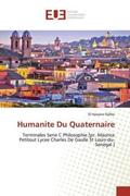 Sidibé |  Humanite Du Quaternaire | Buch |  Sack Fachmedien