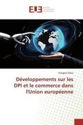 Zekos |  Développements sur les DPI et le commerce dans l'Union européenne | Buch |  Sack Fachmedien