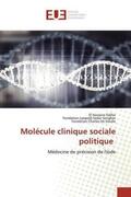 Sidibé / Leopold Sedar Senghor / Charles de Gaulle |  Molécule clinique sociale politique | Buch |  Sack Fachmedien