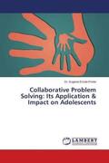 Ercole-Fricke |  Collaborative Problem Solving: Its Application & Impact on Adolescents | Buch |  Sack Fachmedien