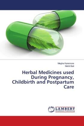 Karemore / Bali | Herbal Medicines used During Pregnancy, Childbirth and Postpartum Care | Buch | sack.de