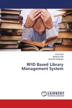 Patil / Badgujar |  RFID Based Library Management System | Buch |  Sack Fachmedien
