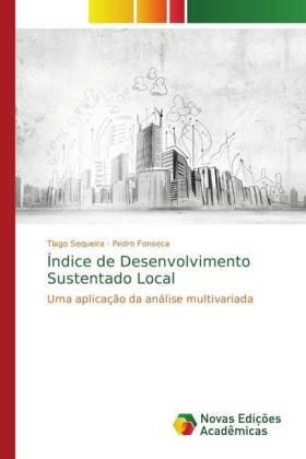 Sequeira / Fonseca |  Índice de Desenvolvimento Sustentado Local | Buch |  Sack Fachmedien