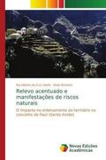 Da Cruz David / Monteiro |  Relevo acentuado e manifestações de riscos naturais | Buch |  Sack Fachmedien