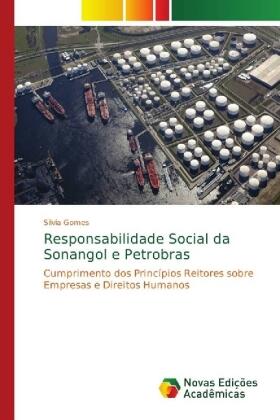 Gomes |  Responsabilidade Social da Sonangol e Petrobras | Buch |  Sack Fachmedien