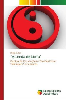 Ehrlich |  "A Lenda de Korra" | Buch |  Sack Fachmedien