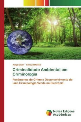 Eman / Me¿ko |  Criminalidade Ambiental em Criminologia | Buch |  Sack Fachmedien