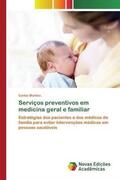 Martins |  Serviços preventivos em medicina geral e familiar | Buch |  Sack Fachmedien