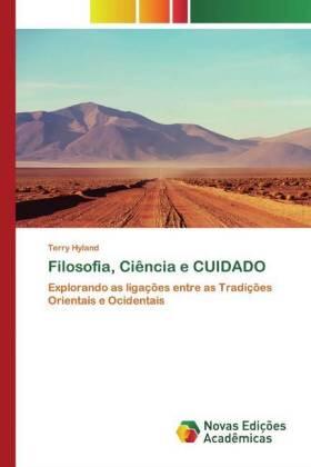 Hyland |  Filosofia, Ciência e CUIDADO | Buch |  Sack Fachmedien