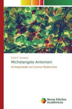 Tomasulo |  Michelangelo Antonioni | Buch |  Sack Fachmedien