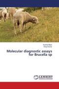 Maan / Kumar |  Molecular diagnostic assays for Brucella sp | Buch |  Sack Fachmedien