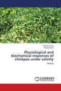 Soni / Kumar |  Physiological and biochemical responses of chickpea under salinity | Buch |  Sack Fachmedien