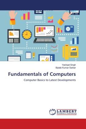 Singh / Sarkar | Fundamentals of Computers | Buch | 978-613-9-82266-9 | sack.de