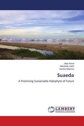 Arora / Joshi / Sharma |  Suaeda | Buch |  Sack Fachmedien