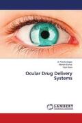 Pandurangan / Kumar / Saini |  Ocular Drug Delivery Systems | Buch |  Sack Fachmedien