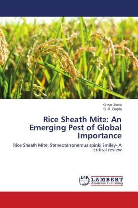 Saha / Gupta |  Rice Sheath Mite: An Emerging Pest of Global Importance | Buch |  Sack Fachmedien