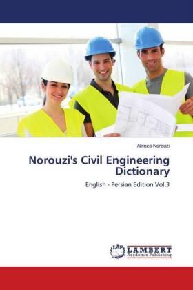 Norouzi | Norouzi's Civil Engineering Dictionary | Buch | 978-613-9-82964-4 | sack.de