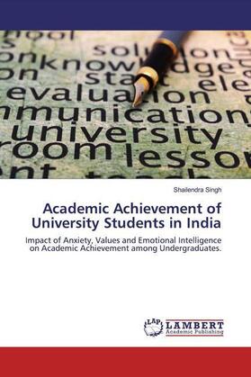 Singh |  Academic Achievement of University Students in India | Buch |  Sack Fachmedien
