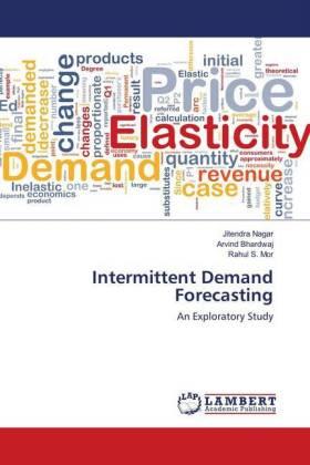 Nagar / Bhardwaj / Mor |  Intermittent Demand Forecasting | Buch |  Sack Fachmedien