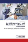 Berlin |  Portable Vaporizers and Machines for Inhalation Anesthesia | Buch |  Sack Fachmedien