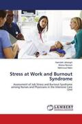 Jahangiri / Norouzi / Matin |  Stress at Work and Burnout Syndrome | Buch |  Sack Fachmedien