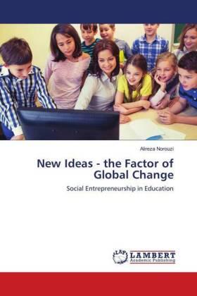 Norouzi | New Ideas - the Factor of Global Change | Buch | 978-613-9-83961-2 | sack.de