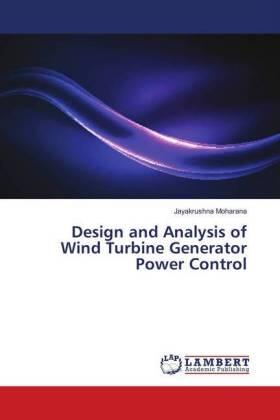 Moharana |  Design and Analysis of Wind Turbine Generator Power Control | Buch |  Sack Fachmedien